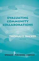 Evaluating Community Collaborations 0826121853 Book Cover