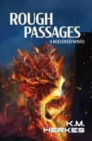 Rough Passages: A Rollover Collection 1945745134 Book Cover