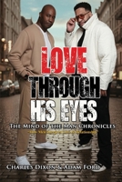 Love Through His Eyes B0G195NWCT Book Cover