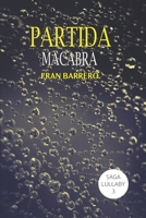 Lullaby: Partida macabra B0BN277DD1 Book Cover