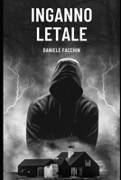 Inganno letale: Intrighi nella psiche B0CG854Y65 Book Cover