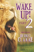 Wake Up! Part 2 B084DH8C9C Book Cover