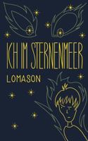 Ich im Sternenmeer: Zwölf phantastische Erzählungen 3746043093 Book Cover