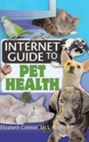 Internet Guide to Pet Health B00DHKQHMA Book Cover