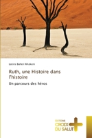 Ruth, une Histoire dans l'histoire (French Edition) 6206170322 Book Cover