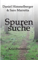 Spurensuche: Kriminalroman (Ein Bern-Krimi) 3347222768 Book Cover