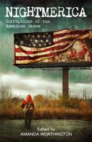 Nightmerica: Corruptions of the American Dream 1956824669 Book Cover