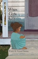 When Girls Cry 1735812439 Book Cover