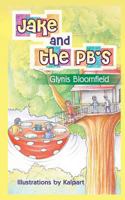 Jake and the PB's 162212443X Book Cover