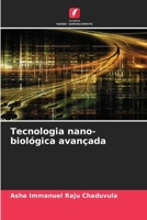 Tecnologia nano-biológica avançada (Portuguese Edition) 6630019555 Book Cover