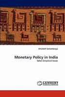 Monetary Policy in India 3843387419 Book Cover