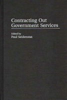 Contracting Out Government Services 0275965422 Book Cover