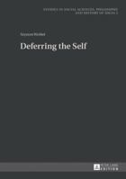 Deferring the Self 3631641613 Book Cover