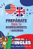 Preparación para nombramiento y ascenso: English teaching (Spanish Edition) B0F9B2LF3X Book Cover