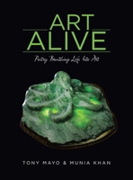 Art Alive: Poetry Breathing Life Into Art B0FK2XSQJ7 Book Cover