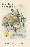 My Life: Designed B0GFYLTBP8 Book Cover
