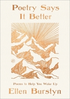 Poetry Says It Better: Poems to Help You Wake Up 0063387689 Book Cover