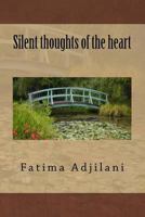 Silent thoughts of the heart 1536896756 Book Cover