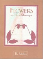 Flowers & Their Messages, US Edition 094152468X Book Cover