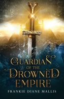 Guardian of the Drowned Empire 1957014040 Book Cover