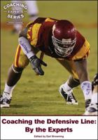 Coaching the Defensive Line 1571674322 Book Cover