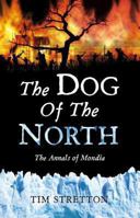 The Dog of the North 0230708013 Book Cover