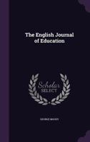 The English Journal of Education 1358265143 Book Cover