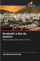 Ecolimiti a Rio de Janeiro (Italian Edition) 6208268699 Book Cover