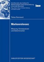 Markenrelevanz: Messung, Konsequenzen Und Determinanten 3834915645 Book Cover