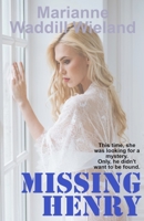 Missing Henry (The Covert Mission Files) B08HJ534PC Book Cover