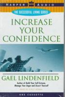 Increase Your Confidence (The Successful Living Series) 0694519065 Book Cover