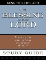 The Blessing of the Lord Maketh Rich Study Guide 1604631406 Book Cover