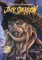 Pirates of the Caribbean: The Timekeeper - Jack Sparrow #8 1423103661 Book Cover