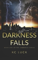 Darkness Falls 1722014954 Book Cover