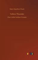 Our Little Indian Cousin 1517268680 Book Cover