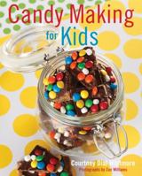 Candy Making for Kids 142363022X Book Cover
