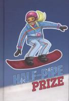 Half Pipe Prize 1434216071 Book Cover