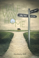 Halfway Home 1648014828 Book Cover