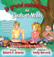 Le Grand Malentendu de Lukas et Molly (French Edition) B0H7LV7JXP Book Cover