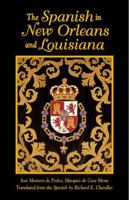 The Spanish in New Orleans and Louisiana 1565546857 Book Cover