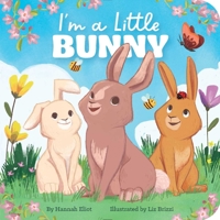 I'm a Little Bunny 166592702X Book Cover