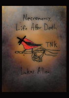 Necromancy, Life after Death: Tnk B0B5X4DNX5 Book Cover