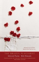 The Brazen Plagiarist: Selected Poems 0300205732 Book Cover