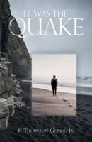 It Was The Quake 1663273146 Book Cover