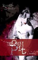 Mosh Pit 0889952922 Book Cover