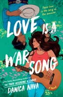 Love Is a War Song 0593642627 Book Cover