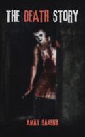 The Death Story 1482886332 Book Cover
