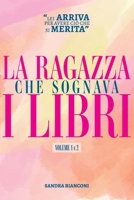 La ragazza che sognava i libri: Volume 1 e 2 (Italian Edition) 6501361060 Book Cover