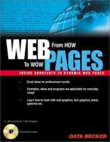 Web Pages: From How to Wow 1585070556 Book Cover