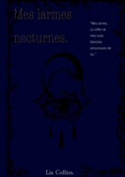 Mes larmes nocturnes (French Edition) 2322501115 Book Cover